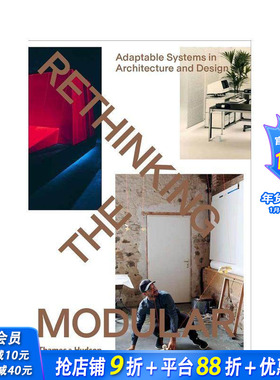 【现货】模块化反思：建筑与设计中的适应性系统 Rethinking The Modula 原版英文建筑设计 正版进口书