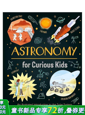 【预售】好奇孩子的天文学启蒙 【Curious Kids】Astronomy for Curious Kids 英文儿童插画科普绘本 进口童书