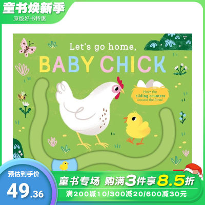 【预售】【我们回家吧】小鸡宝宝 【Let's Go Home】Let's Go Home， Baby Chick 英文儿童趣味互动 英语早教绘本进口童书