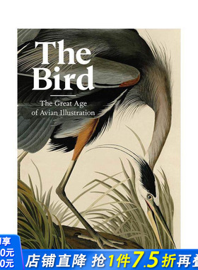【现货】鸟：鸟类插画的伟大时代 The Bird : The Great Age of Avian Illustration 英文插画作品图集 原版正版进口图书书籍