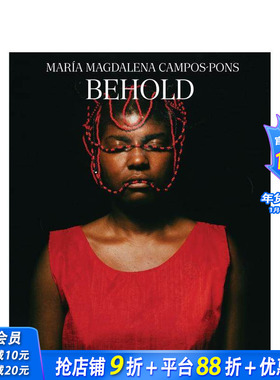 【预售】艺术家Maria Magdalena Campos-Pons Maria Magdalena Campos-Pons - Behold 原版英文艺术画册画集