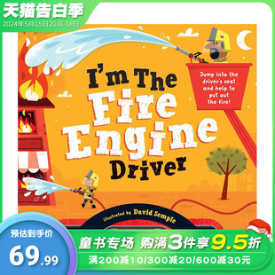 现货 善优童书 6岁 the 进口图书 Driver 我是消防车驾驶员 I’m Fire 英文原版 趣味互动 Engine 亲子英语 儿童绘本