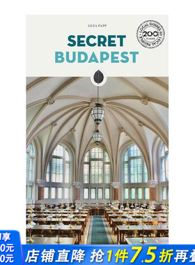 【预售】隐秘指南：布达佩斯 Secret Budapest  原版英文旅行 正版进口书