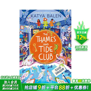 【现货】【卡内基奖得主Katya Balen】泰晤士河与潮汐俱乐部:鱿鱼入侵 Squid Invasion 8岁+英文桥梁章节故事 英语拓展进口书