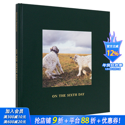 【现货】英文原版 亚历山德拉·桑吉内蒂：第六日 Alessandra Sanguinetti: On the Sixth Day 摄影师专辑 正版进口书籍艺术画册