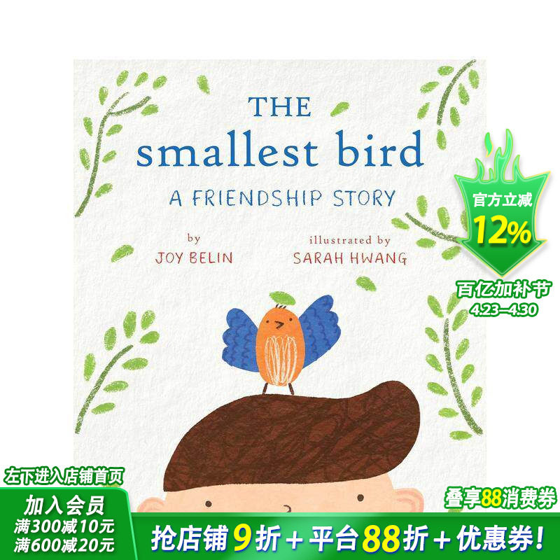 【预售】小小鸟：友谊故事 The Smallest Bird: A Friendship Story 英文儿童插画科普绘本 进口童书