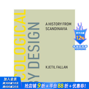 【预售】生态设计：斯堪的纳维亚的历史 Ecological by Design:A History from Scandinavia 英文综合设计 正版进口书