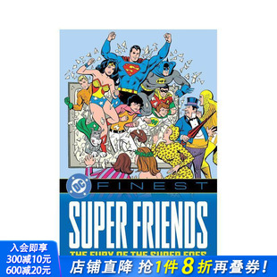 Super 原版 预售 Friends Finest 怒火 英文漫画书 Foes The 正版 the 朋友：反派 进口书 Fury