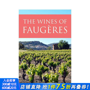 Faugères 进口书 福热尔葡萄酒 正版 英文餐饮生活美食 原版 Wines The 预售