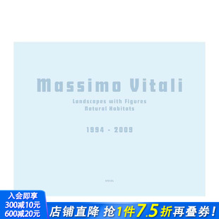1994 进口书 正版 with 现货 马西莫·维塔利：自然栖息地 Figures Massimo 2009 英文摄影 Vitali 原版 Landscapes