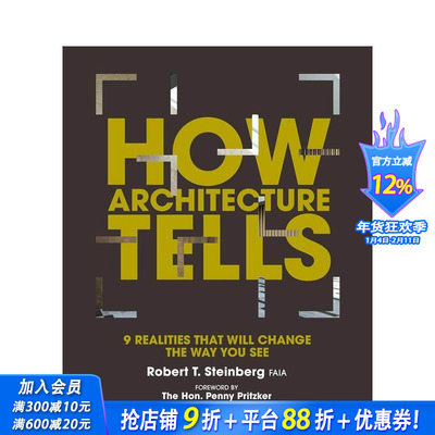 【预售】建筑如何讲述：9个改变你视角的现实How Architecture Tells:9 Realities that will Change the Way You See 英文进口书