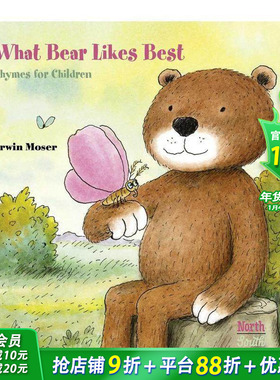 【预售】小熊Z喜欢什么 What Bear Likes Best 英文儿童插画科普故事绘本 进口童书