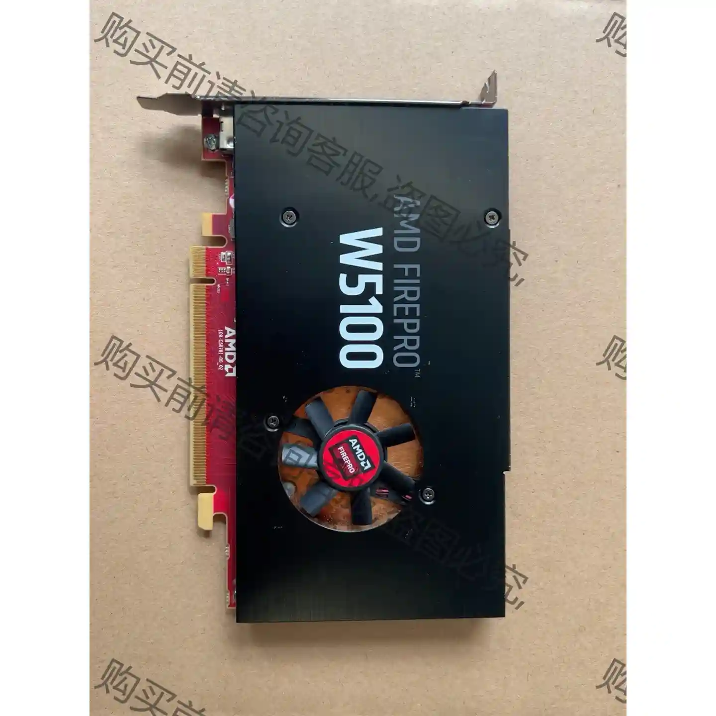 出拆机AMD FIREPRO W5100显卡，4GB显存，使 议价再拍 拆机件