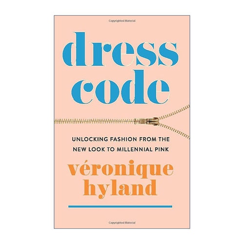 英文原版 Dress Code 着装规范 解锁时尚 从新面貌到千禧粉 评论文集 英文版 进口英语原版书籍