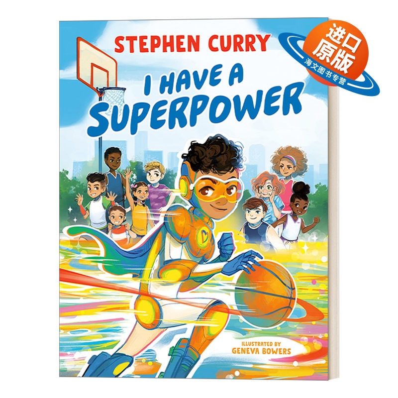 英文原版绘本 I Have a Superpower 我有超能力 Stephen Curry斯蒂芬库里 篮球故事 Geneva Bowers插画 NBA勇士队 英文版 进口书籍