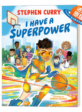 英文原版绘本 I Have a Superpower 我有超能力 Stephen Curry斯蒂芬库里 篮球故事 Geneva Bowers插画 NBA勇士队 英文版 进口书籍