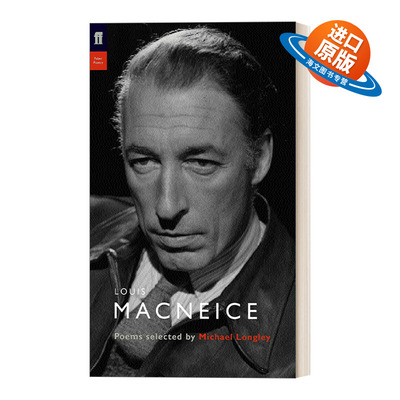 英文原版 Louis MacNeice 路易斯·麦克尼斯诗选 迈克尔·朗利选编 费伯诗人评论系列 英文版 进口英语原版书籍