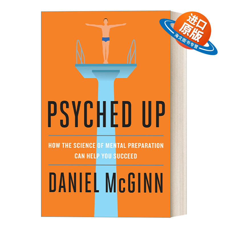 英文原版 Psyched Up 做好心理准备:心理准备的科学如何帮助你成功 创业 Daniel McGinn 精装 英文版 进口英语原版书籍