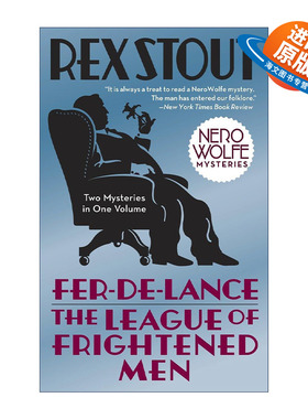英文原版 Fer-de-Lance The League of Frightened Men Nero Wolfe 矛头蛇 Rex Stout雷克斯·斯托特 英文版 进口英语原版书籍