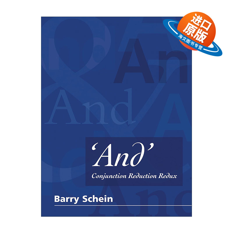 英文原版 And The MIT Press 和 连接词 语义学 语言学 语法 Barry Schein 精装 英文版 进口英语原版书籍