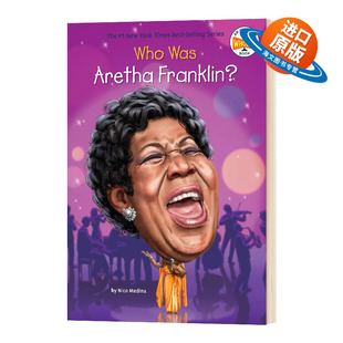 英文原版 Who Was Aretha Franklin? 谁是艾瑞莎富兰克林 中小学生读物 名人传记 英文版 进口英语原版书籍