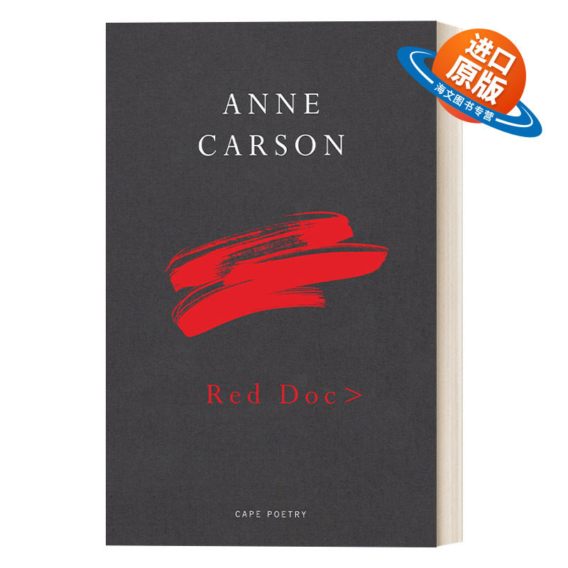 英文原版 Red Doc> 红的文档 红的自传下部 安妮·卡森诗歌 英文版 进口英语原版书籍