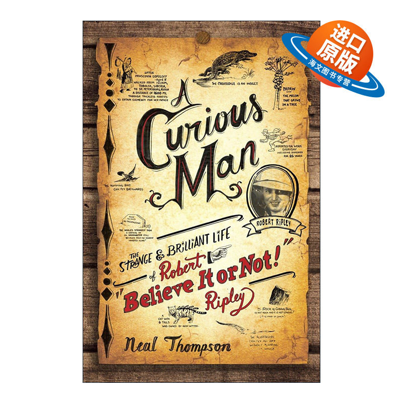 Curious Roman 英文原版 A Curious Man 一个好奇的人 信不信由你作者Robert Ripley传记 Neal Thompson 英文版 进口英语 ...