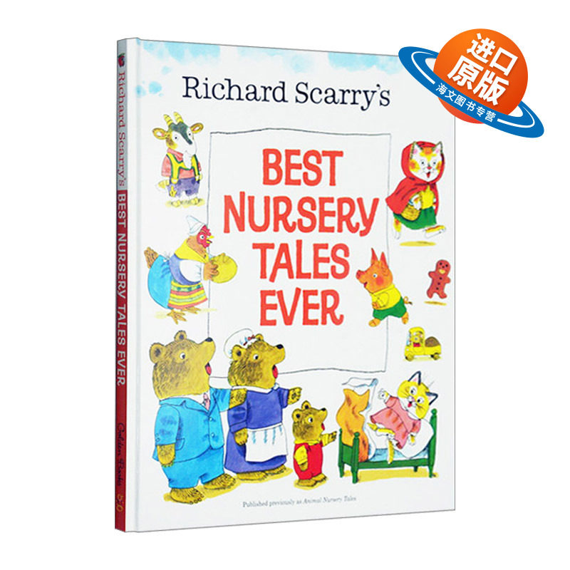英文原版绘本 Richard Scarry's Best Nursery Tales Ever 斯凯瑞 有史以来最好的托儿所 精装 英文版 进口英语原版书籍