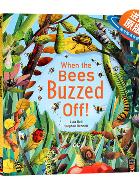 当蜜蜂离开后 英文原版 When the Bees Buzzed Off 英文版儿童故事绘本 翻翻书 环境生态 生物链 动植物 平装 进口原版英语书籍