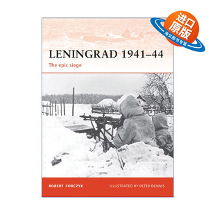 英文原版 Leningrad 1941–44 二战列宁格勒战役 1941-1944 战争历史系列 英文版 进口英语原版书籍