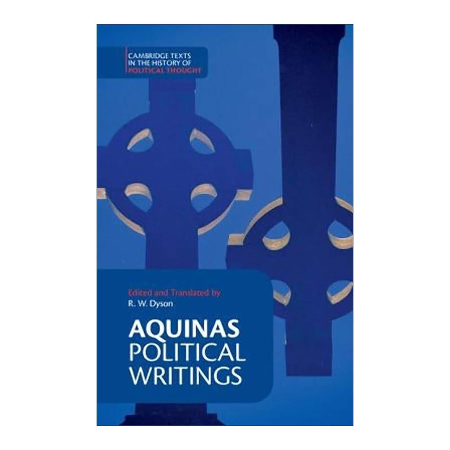 英文原版 Aquinas Political Writings 托马斯·阿奎那政治著作选集 剑桥政治思想史文本系列 英文版 进口英语原版书籍