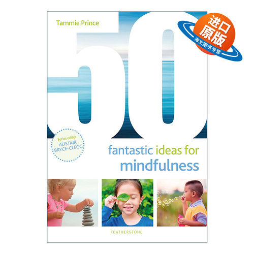 英文原版 50 Fantastic Ideas for Mindfulness 50个教给孩子正念思维的奇思妙想 英文版 进口英语原版书籍