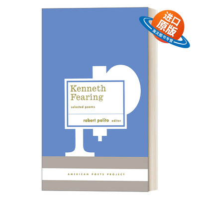 英文原版 Kenneth Fearing Selected Poems 肯尼思 菲林诗选 精装美国文库 American Poets Project #8 英文版 进口英语原版书籍