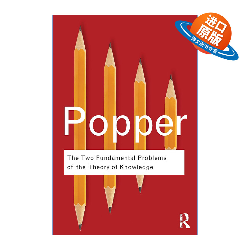 英文原版 The Two Fundamental Problems of the Theory of Knowledge 知识理论的两大基本问题  卡尔波普尔 英文版 进口英语书籍