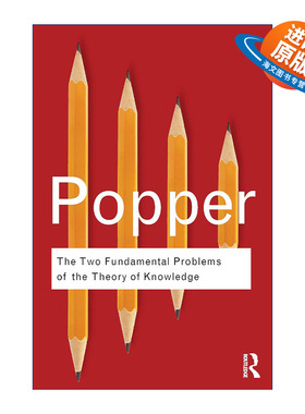 英文原版 The Two Fundamental Problems of the Theory of Knowledge 知识理论的两大基本问题  卡尔波普尔 英文版 进口英语书籍