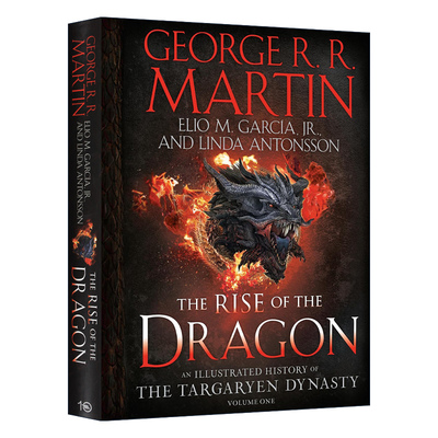 英文原版 The Rise of the Dragon  Volume One The Targaryen Dynasty 龙之家族 塔格利安家族图解历史 权力的游戏前传 英文版