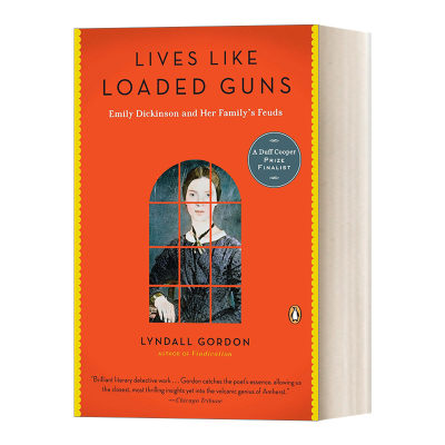 英文原版 Lives Like Loaded Guns 枪已上膛 艾米莉狄金森与家庭的内幕 回忆录 传记 Lyndall Gordon 英文版 进口英语原版书籍