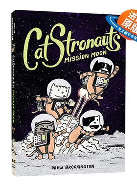 英文原版 CatStronauts Mission Moon 猫猫历险记 月球使命 全彩漫画书 太空宇宙题材 英文版儿童外文书