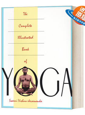 英文原版 The Complete Illustrated Book of Yoga 瑜伽完整图解 Vishnu Swami Devananda 英文版 进口英语原版书籍