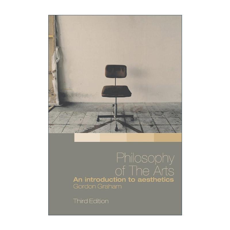 英文原版 Philosophy of the Arts 艺术哲学 美学导论 第3版 英文版 进口英语原版书籍