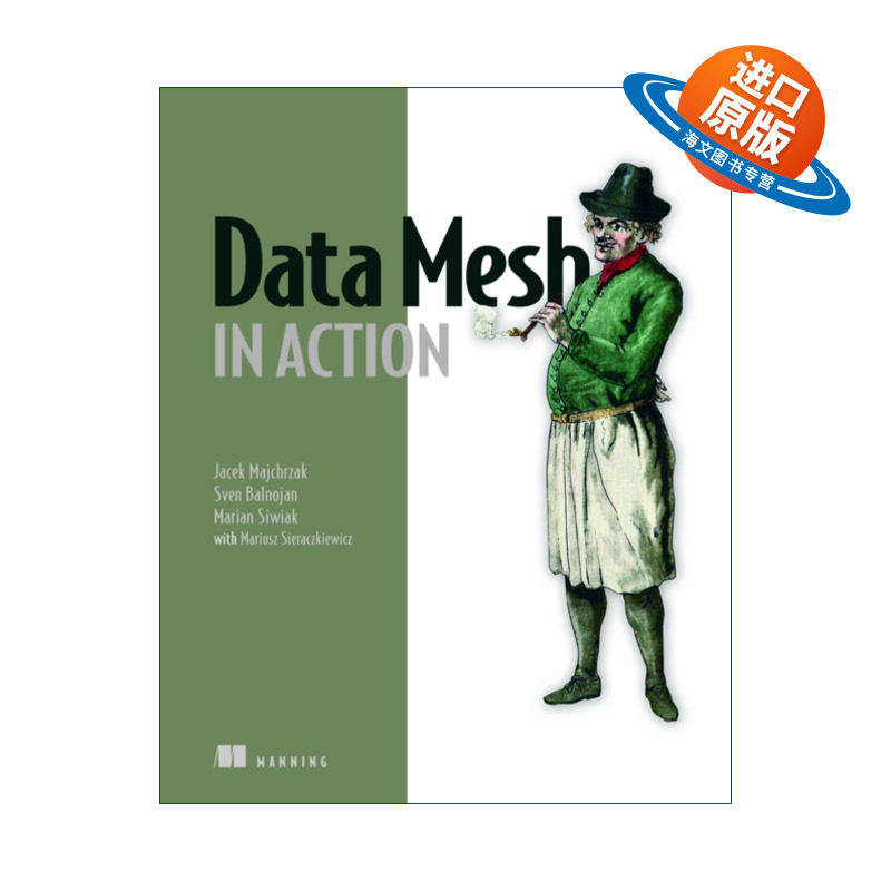 英文原版 Data Mesh in Action 数据网格实战 编程入门 英文版 进口英语原版书籍