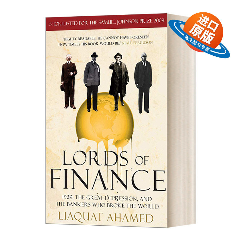 英文原版 Lords of Finance 金融之王 毁了世界的银行家 利雅卡特?艾哈迈德 英文版 进口英语原版书籍
