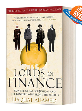 英文原版 Lords of Finance 金融之王 毁了世界的银行家 利雅卡特?艾哈迈德 英文版 进口英语原版书籍