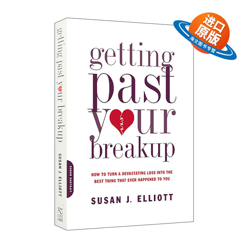 英文原版 Getting Past Your Breakup 疗愈分手之痛 亲密关系的丧失与重建 英文版 进口英语原版书籍