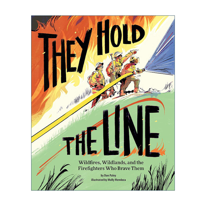 英文原版 They Hold the Line 坚守阵地 消防员的故事 精装 英文版 进口英语原版书籍