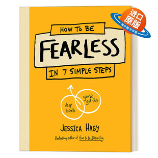英文原版 How to Be Fearless 其实你可以不用怕 自我提升 克服焦虑 幸福 成功学 Jessica Hagy 精装 英文版 进口英语原版书籍