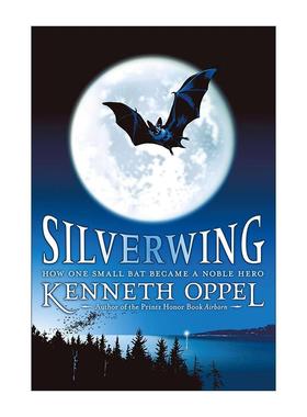 英文原版 Silverwing 银翅蝠三部曲 动物奇幻小说 英文版 进口英语原版书籍