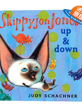 英文原版 Skippyjon Jones Up and Down 小剑侠跳跳周 上下 儿童英语启蒙认知辅导阅读图画书 Judy Schachner 英文版 进口英语书