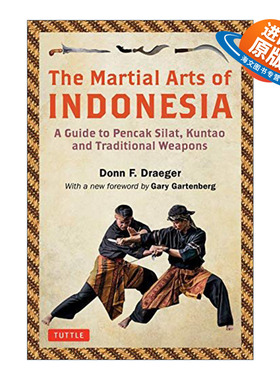 英文原版 The Martial Arts of Indonesia 印尼武术指南 班卡苏拉 昆道 传统武器 Donn F.Draeger 英文版 进口英语原版书籍