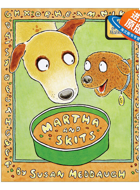 英文原版 Martha and Skits 玛莎和新来的小伙伴 美国儿科医学会推荐动画原著绘本 英文版 进口英语原版书籍